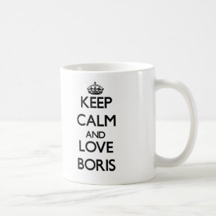 Behalten Sie Ruhe und Liebe Boris Kaffeetasse