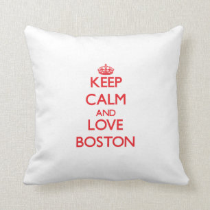 Behalten Sie Ruhe und Liebe Boston Kissen