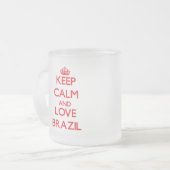 Behalten Sie Ruhe und Liebe Brasilien Mattglastasse (Vorderseite Links)