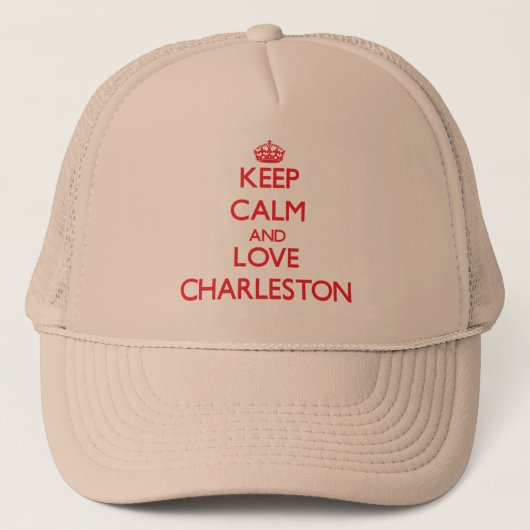 Behalten Sie Ruhe und Liebe Charleston Truckerkappe (Vorderseite)