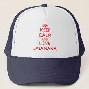 Behalten Sie Ruhe und Liebe Dayanara Truckerkappe