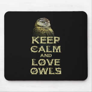 Behalten Sie Ruhe-und Liebe-Eulen-ursprüngliches Mousepad