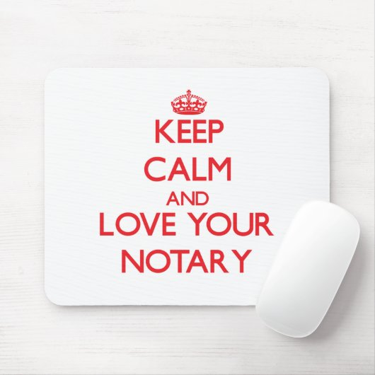 Behalten Sie Ruhe und Liebe Ihr Notar Mousepad (Mit Mouse)