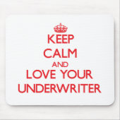 Behalten Sie Ruhe und Liebe Ihr Versicherer Mousepad (Vorne)