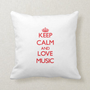 Behalten Sie Ruhe und Liebe Musik Kissen