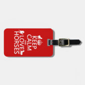 Behalten Sie Ruhe-und Liebe-Pferde - alle Farben Gepäckanhänger (Vorderseite horizontal)