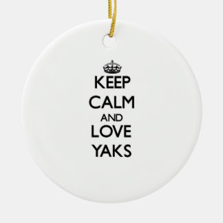 Behalten Sie Ruhe und Liebe-Yak Keramikornament