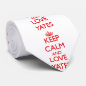 Behalten Sie Ruhe und Liebe Yates Krawatte (Gerollt)
