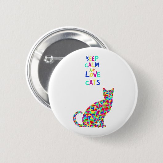 Behalten Sie Ruhe- und Liebekatzen Button (Vorne & Hinten)