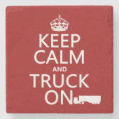 Behalten Sie Ruhe und LKW auf (in irgendeiner Steinuntersetzer (Vorderseite)