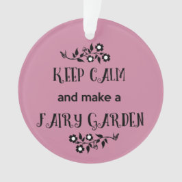 Behalten Sie Ruhe und machen Sie eine feenhafte Ornament