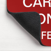 Behalten Sie Ruhe und machen Sie sicher - Mousepad (Ecke)