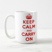 behalten Sie Ruhe und machen Sie Vorlage weiter Kaffeetasse (Links)