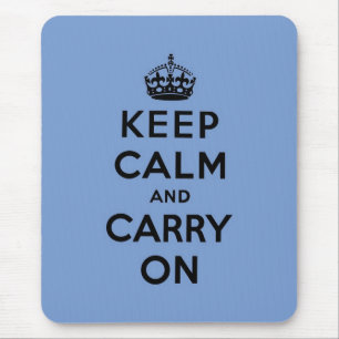 behalten Sie Ruhe und machen Sie Vorlage weiter Mousepad