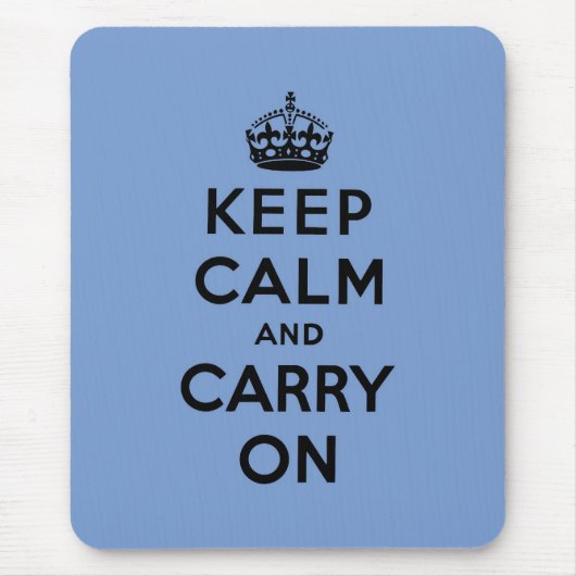 behalten Sie Ruhe und machen Sie Vorlage weiter Mousepad (Vorne)