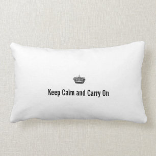 Behalten Sie Ruhe und machen Sie weiter Lendenkissen