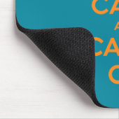 Behalten Sie Ruhe und machen Sie weiter Mousepad (Ecke)