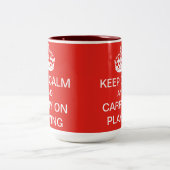 Behalten Sie Ruhe und machen Sie weiter, Tasse zu (Mittel)