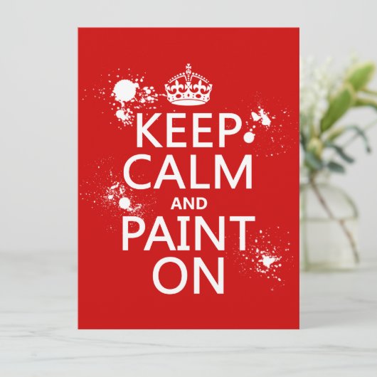 Behalten Sie Ruhe und malen Sie auf (in allen Einladung (Stehend Vorderseite)