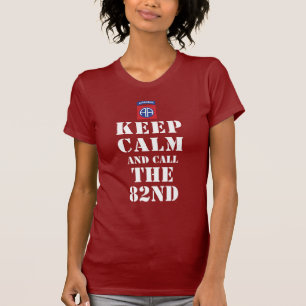 BEHALTEN Sie RUHE UND NENNEN Sie DAS 82. T-Shirt