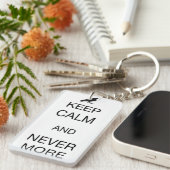 Behalten Sie Ruhe und Nevermore Schlüsselanhänger (Vorderseite rechts)
