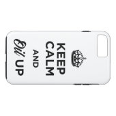 Behalten Sie Ruhe und Öl oben Case-Mate iPhone Hülle (Rückseite (Horizontal))