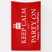 Behalten Sie Ruhe und Party an Banner (Vertikal)