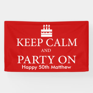 Behalten Sie Ruhe und Party an Banner