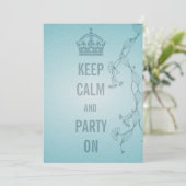 behalten Sie Ruhe und Party an Einladung (Stehend Vorderseite)