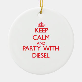 Behalten Sie Ruhe und Party mit Diesel Keramikornament
