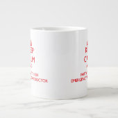 Behalten Sie Ruhe und Party mit einem Jumbo-Tasse (Vorderseite)