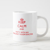 Behalten Sie Ruhe und Party mit einem Jumbo-Tasse (Rechts)