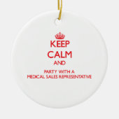 Behalten Sie Ruhe und Party mit medizinische Keramikornament (Vorne)