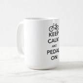 Behalten Sie Ruhe und Pedal an Kaffeetasse (Vorderseite Links)