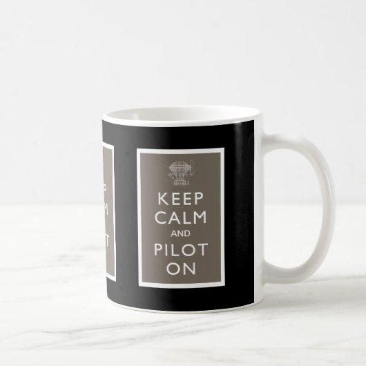 Behalten Sie Ruhe und Piloten auf Steampunk Kaffeetasse (Rechts)