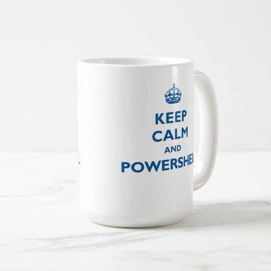 Behalten Sie Ruhe und PowerShell Tasse (VorderseiteRechts)