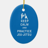 Behalten Sie Ruhe und Praxis Jiu-Jitsu Keramikornament (Vorne)