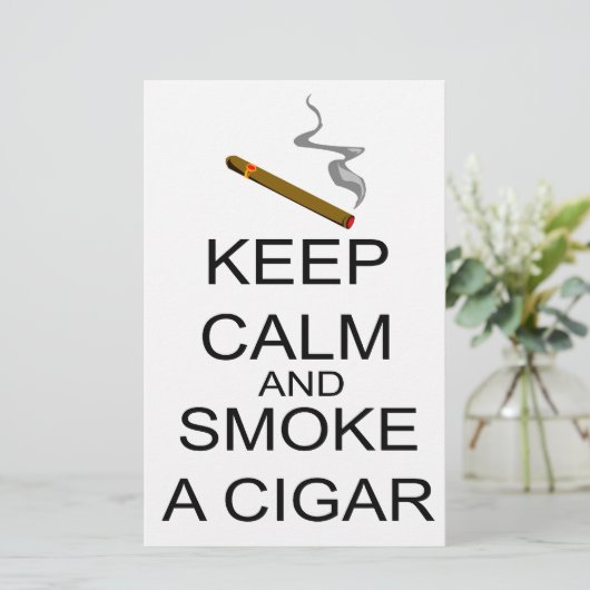 Behalten Sie Ruhe und rauchen Sie eine Zigarre Briefpapier (Stehend Vorderseite)