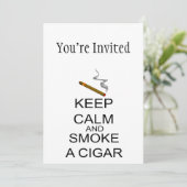 Behalten Sie Ruhe und rauchen Sie eine Zigarre Einladung (Stehend Vorderseite)