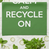Behalten Sie Ruhe und recyceln Sie an Handtuch (Gefaltet)
