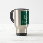 Behalten Sie Ruhe und recyceln Sie Reisebecher (Vorderseite Links)