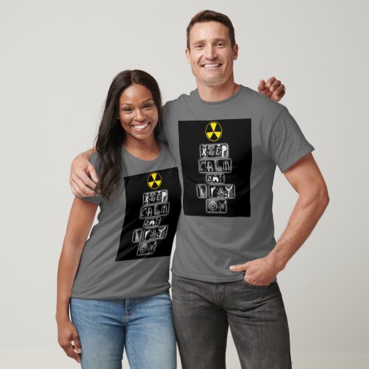 "Behalten Sie Ruhe und Röntgenstrahl auf" dem T - T-Shirt (Unisex)