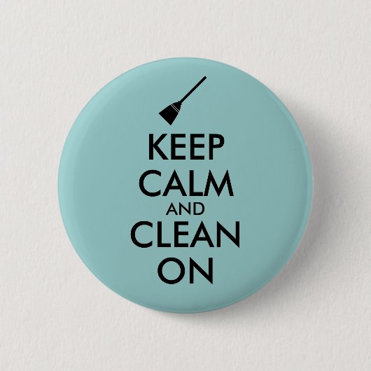 Behalten Sie Ruhe und säubern Sie auf Button (Vorderseite)