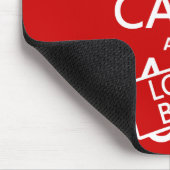 Behalten Sie Ruhe und schauen Sie beschäftigt Mousepad (Ecke)