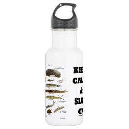 Behalten Sie Ruhe und Schnecke auf Edelstahlflasche