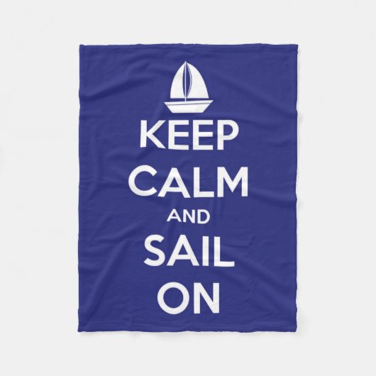 Behalten Sie Ruhe und Segel auf blauer und weißer Fleecedecke (Vorderseite)