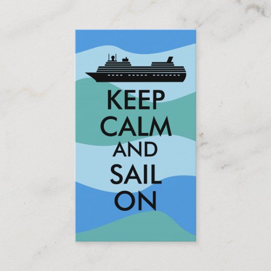 Behalten Sie Ruhe und Segel auf Visitenkarte (Vorderseite)