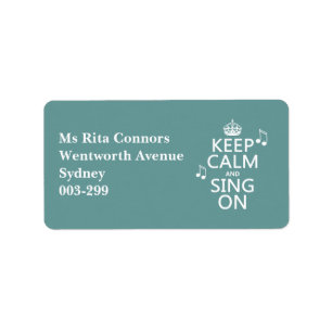Behalten Sie Ruhe und singen Sie an - alle Farben Adressaufkleber
