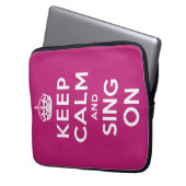 Behalten Sie Ruhe und singen Sie an Laptopschutzhülle (Vorderseite Links)