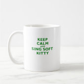 Behalten Sie Ruhe und singen Sie weichen Kitty Kaffeetasse (Links)
